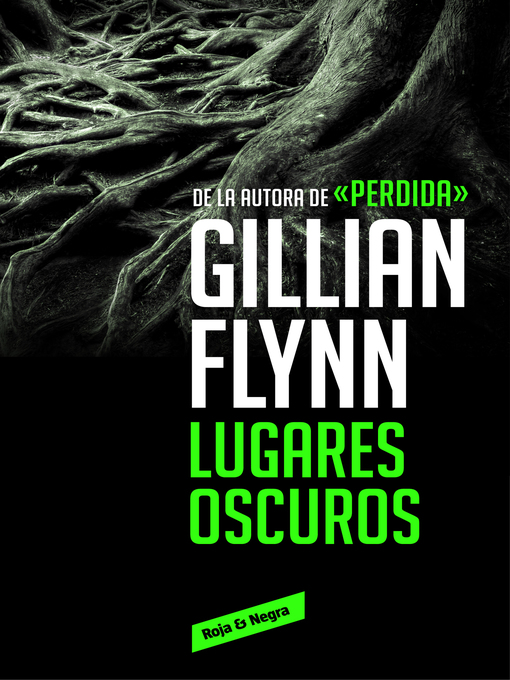 Title details for Lugares oscuros by Gillian Flynn - Wait list